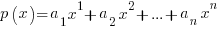 p(x) = a_1 x^1 + a_2 x^2 + ... + a_n x^n